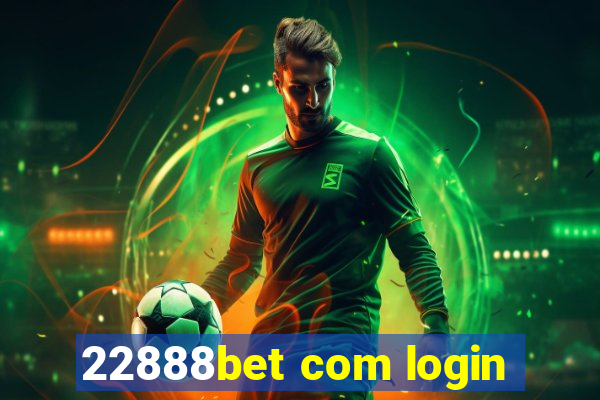 22888bet com login